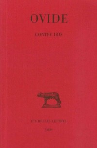 Contre Ibis (Collection des Universités de France Série Latine, #174)