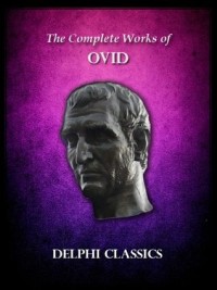 Complete Works of Ovid