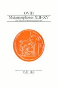 Ovid Metamorphoses XIII-XV and Indexes to Metamorphoses I-XV