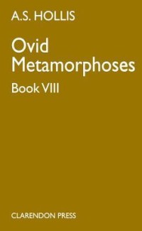 Metamorphoses: Book VIII